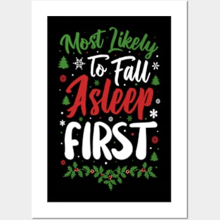 Most Likely To Fall Asleep First Funny Christmas Posters and Art